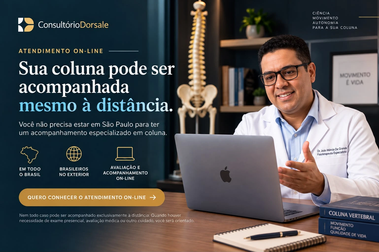 Atendimento on-line da Dorsale: sua coluna pode ser acompanhada mesmo à distância